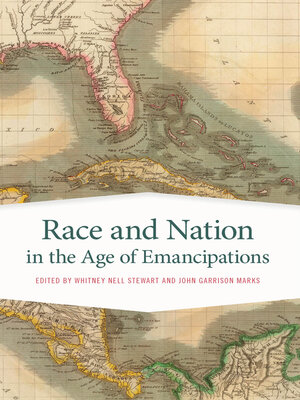 cover image of Race and Nation in the Age of Emancipations